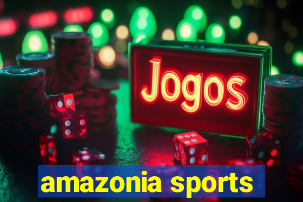 amazonia sports